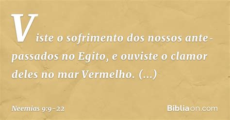 Neemias 9 estudo e esboço de sermão expositivo. Neemias 9:9-22 - Bíblia