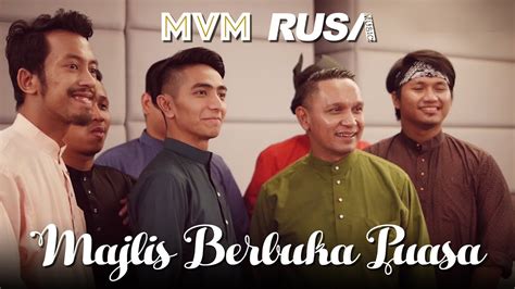 The ocm media committee organized the majlis berbuka puasa mom bersama media (iftar with the media) on wednesday, 15 may 2019, at the tropicana golf & country resort. Majlis Berbuka Puasa MVM & RUSA MUSIC - YouTube