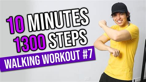 Workout 10 minutes a day. Walking Workout #7 | 10 Minute Workout | 1300 Steps ...