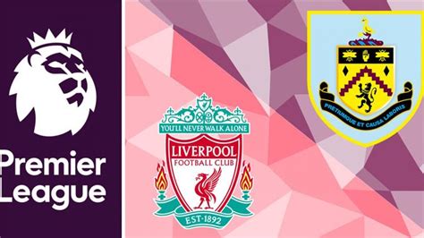 Find burnley vs liverpool result on yahoo sports. Shaxda Laga Yaabo In Ay Liverpool Caawa Kaga Hor Tagto ...