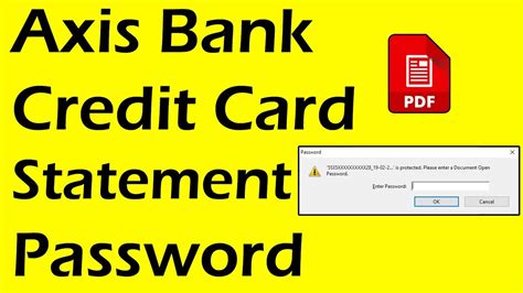 Most credit card issuers give you the ability to check your statement online. Axis Bank Credit Card Statement Password - YouTube