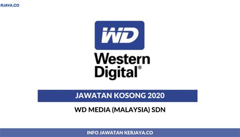 Jalan perusahaan sungai lokam 1 26 13800 ladang kampung peng malayan machang. WD Media (Malaysia) Sdn • Kerja Kosong Kerajaan