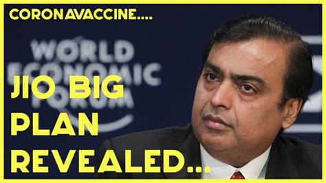 The vaccine, named azd1222, was originally developed by oxford university in the u.k. JIO will destroy every big brand in 2 years plans for ...