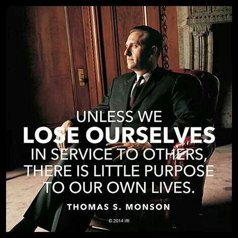 Thanks for sharing this quote! Purpose of Life | Monson quotes, Lds quotes, Church quotes