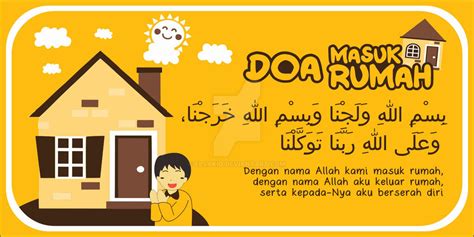 Download & view doa masuk tandas, doa keluar tandas as pdf for free. Doa Masuk Rumah by elsakio on DeviantArt