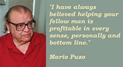 Enjoy the top 182 famous quotes, sayings and quotations by mario puzo. Mario puzo famous quotes 3 - Collection Of Inspiring Quotes, Sayings, Images | WordsOnImages