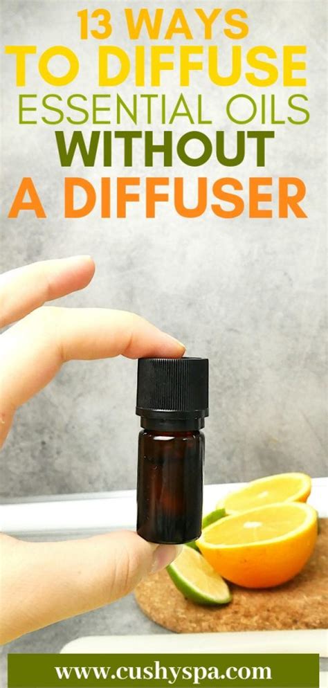 Maybe you are new on your essential oil journey, that is okay, i am. How to Diffuse Essential Oils Without a Diffuser (13 Ways ...