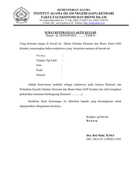 Identitas diri pada bagian ini terdiri dari identitas diri orang tua dan identitas anak yang bersangkutan. Surat Keterangan Aktif Kuliah Mahasiswa Fakultas Ekonomi Dan