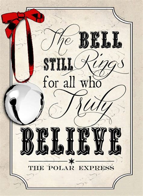 Explore our collection of motivational and famous quotes by authors you know and love. Polar Express Believe Poster - INSTANT DOWNLOAD - Printable Christmas Sign, Party Decor, Art ...