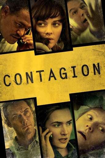 Contagion follows the rapid progress of a lethal airborne virus that kills within days, as the worldwide medical community races to find a cure. Contagion (2011) - ALL HORROR