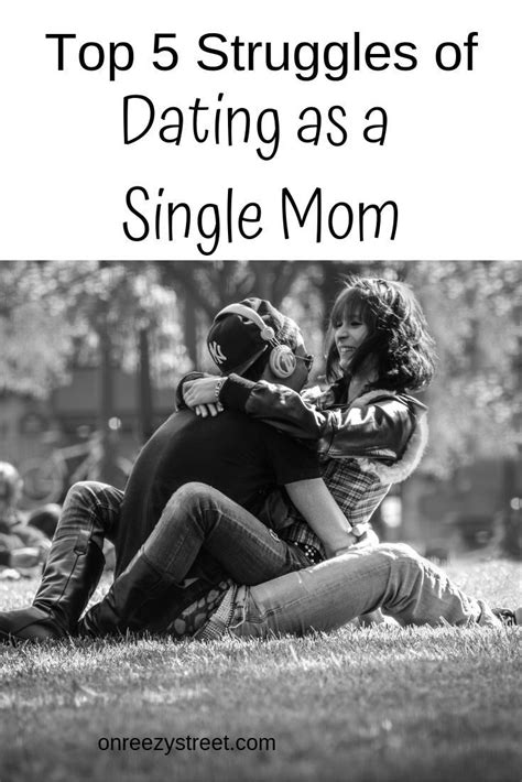 Ok, so what i want us to look at here is how the dynamics of the dating marketplace function on sod (swipe/online dating), and why those dynamics mean that for most of us, apps like tinder, bumble. Top 5 Struggles of Dating as a Single Mom | Single mom ...