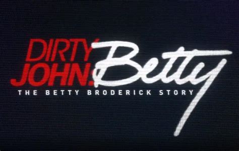 The betty broderick story,' you may wonder what betty and dan's kids are doing how betty broderick's children feel about their mom today. „Dirty John" - Staffel 2: Start, Handlung, Darsteller*innen,