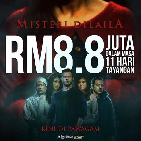 Diawali dengan cerita & karakter yang sama tapi dengan pendekatan ending yang berbeda. Gempak! Kutipan Filem Misteri Dilaila Selepas 11 Hari ...