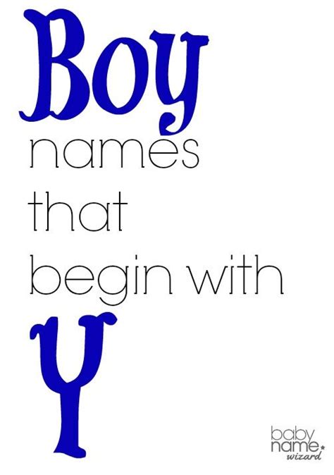Unusual names for your baby boy Boy names starting with Y that includes meanings, origins, popularity ...