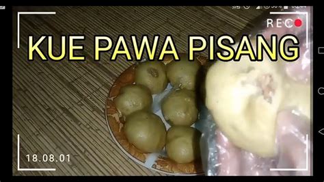 Bakpao adalah roti yang empuk dengan isi yang nikmat. Resep membuat KUE BAKPAO Enak | Cara Bikin PAWA' PISANG ...