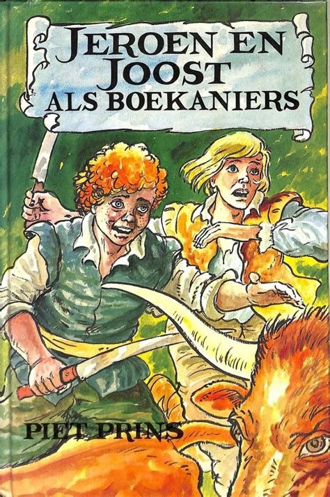 Acteur en presentator, bekend van onder meer de stratemakeropzeeshow, het klokhuis en met het mes op tafel. Prins, Piet - Jeroen en Joost als boekaniers - Jeugdboeken ...