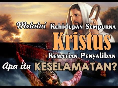 Skim khairat kematian dalam skala penduduk ini beroperasi seperti skim perlindungan insurans. Melalui Kehidupan dan Kematian Yesus, Apa itu Keselamatan ...