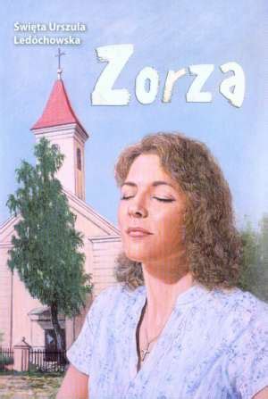 Check spelling or type a new query. Zorza - św. Urszula Ledóchowska - Książka | Księgarnia ...