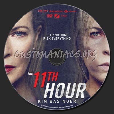 Kim basinger, jordan prentice, sebastian schipper. The 11th Hour (aka I Am Here) dvd label - DVD Covers ...