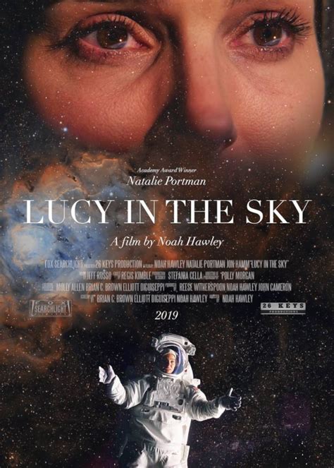 But one day, she is suddenly dismissed and has difficulty finding a new job. Lucy in the Sky | Novo trailer legendado e sinopse - Café com Filme