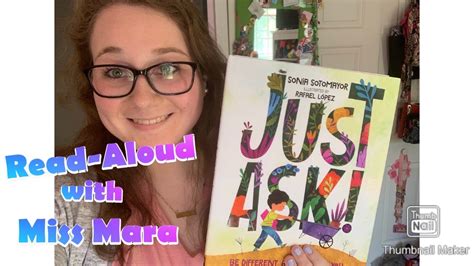 Students learn the language for factual purposes rather than just to please the teacher. Just Ask by Sonia Sotomayor Read-Aloud - YouTube