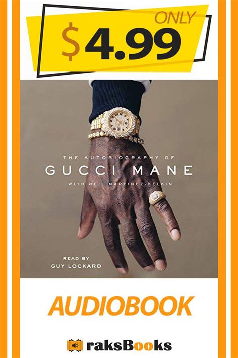 The gucci mane guide to greatness. The Autobiography of Gucci Mane Audiobook by Gucci Mane ...