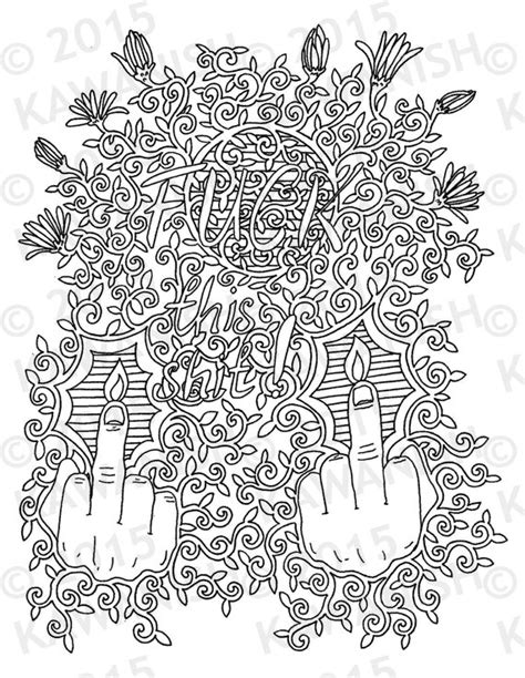 The phrase is commonly used when a person feels helpless, hopeless or just annoyed over something, making a bazooka the only answer. fuck this shit adult coloring page gift wall art funny humor