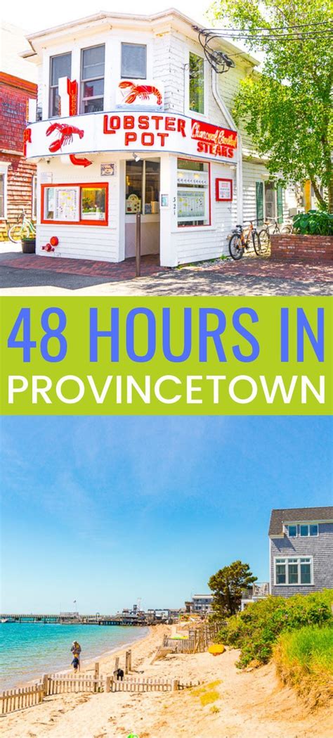 Brewster, ma, on cape cod is bustling with fun activities to make your holiday weekend a memorable one! A Weekend in Provincetown, MA | Cape cod travel ...