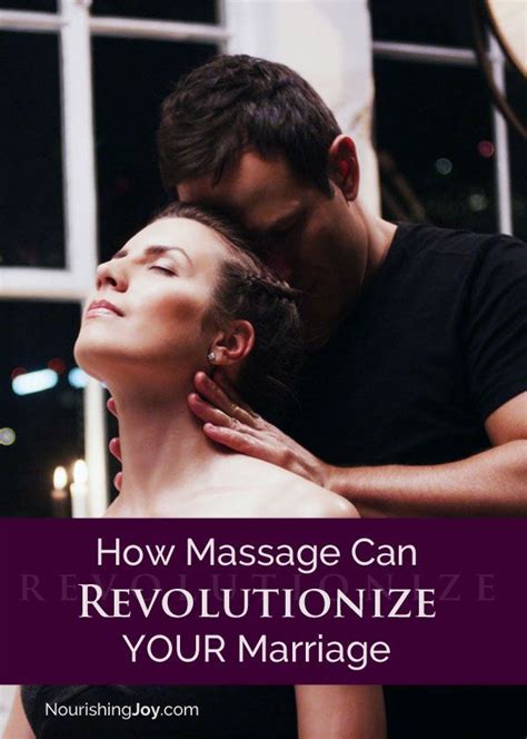 Angelina gives a happy ending. How Massage Can Revolutionize Your Marriage | Massage ...