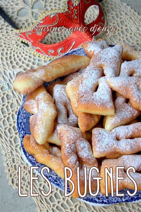 Des recettes faciles et rapides. Bugnes légères et moelleuses | Recette | Bugnes, La cuisine de djouza et Moelleux