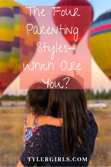 The Four Parenting Styles- Which Are You - TYLERGIRLS ...