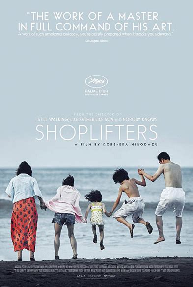 Shoplifters shows us that family is simply a concept, a social construct that has little to do with. Shoplifters poster - Cinema Arts CentreCinema Arts Centre