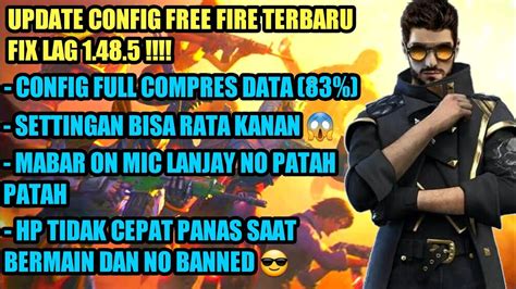 Grab weapons to do others in and supplies to bolster your chances of survival. Update !!!! FIX LAG TERBARU FREE FIRE 1.48.5 !!!! CARA ...