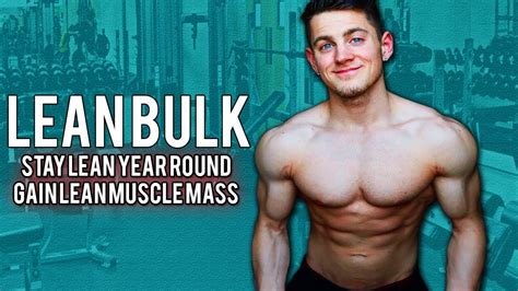 Is meal timing really as important as some people make it out to be? How To LEAN BULK - Stay Lean Year Round & Gain Muscle ...