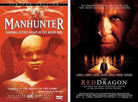 In this movie, a deranged serial killer is killing entire families every month on the night of the full moon. Manhunter vs. Red Dragon : movies