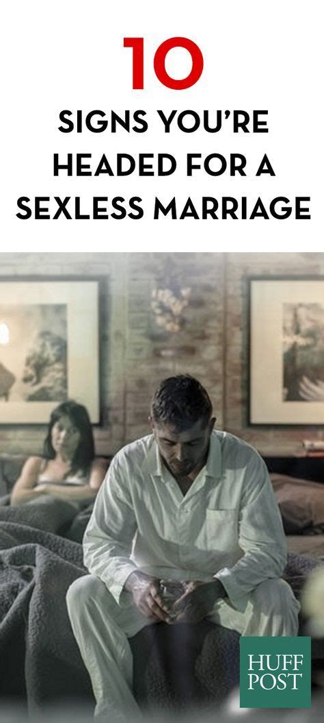 Don't fall into this trap. 10 Signs You're Headed For A Sexless Marriage | Sexless ...