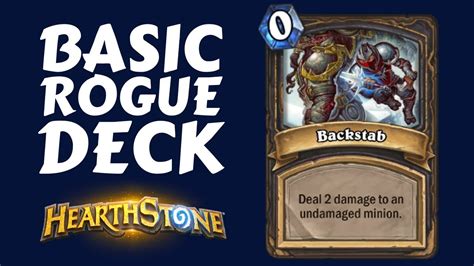 This free deck from hearthstone streamer trump packs in plenty of the usual neutral suspects, while leaving plenty of room for some powerful class cards. BASIC ROGUE DECK GUIDE | BACKSTABBING FOR FUN AND PROFIT ...