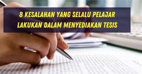 Bermula dengan, kajian ini akan memberi manfaat. 8 Kesalahan Yang Selalu Pelajar Lakukan Dalam Menyediakan ...