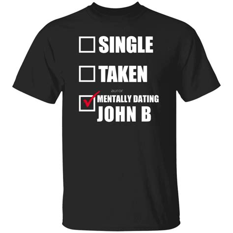 He is known for his starring role as john b, on the netflix teen drama series outer banks. Mentally Dating John B Chase Stokes Redbubble Hoodie ...