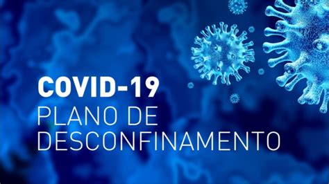 Segundo o plano de desconfinamento do governo, as escolas de ensino médio, universidades e casas de espetáculo deverão esperar até 19 de abril para retomar as atividades. Plano de Desconfinamento - Datas e Regras Gerais - União ...