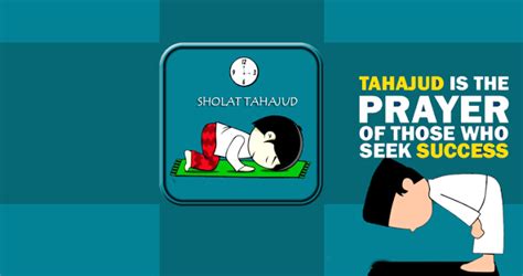 Sholat tahajud adalah sholat sunnah yang tata cara pelaksanaan dan niatnya sudah diatur dalam islam. Keutamaan Sholat Tahajud | TENTANG ISLAM