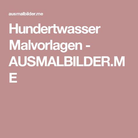 Scopri ricette, idee per la casa, consigli di stile e altre idee da provare. Hundertwasser Malvorlagen - AUSMALBILDER.ME ...