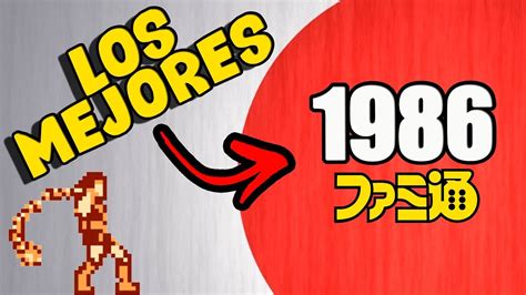 También podrás disfrutarlos en tus dispositivos móviles favoritos. Los MEJORES JUEGOS de 1986 en JAPÓN (según Famitsu) - YouTube