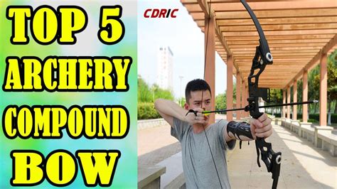 Best compound bow brands 2020. Top 5 Best Archery Compound Bow In 2020 - YouTube