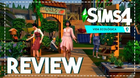 DIRECTO REVIEW DE LOS SIMS 4 VIDA ECOLÓGICA 🌱🌿 - YouTube