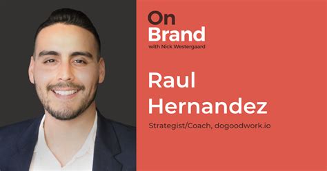 Check spelling or type a new query. Boosting Brand Scale and Impact with Raul Hernandez ...