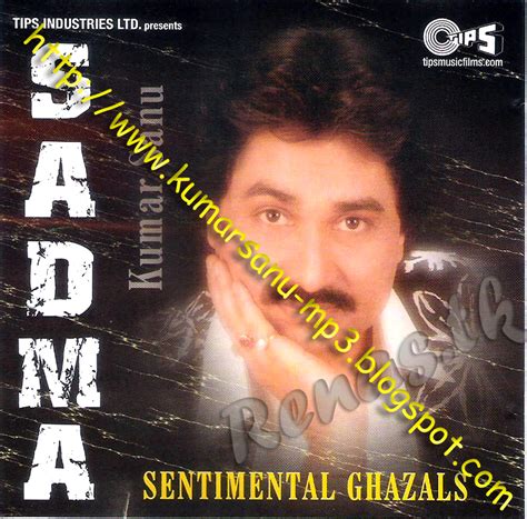 Our website is a free streaming tv channel that entertains subscribers with their desirable shows including, entertainment programs, india tv hindi serial, latest telugu drama, hindi dubbed movie and a lot more. Sanump3songs: Sadma - Ghazal Album Original (2001) - Kumar ...