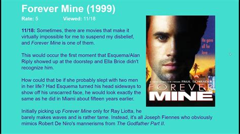 It is a story of one man's desperate love for one woman and his willingness to do anything to be with her. Movie Review: Forever Mine (1999) HD - YouTube