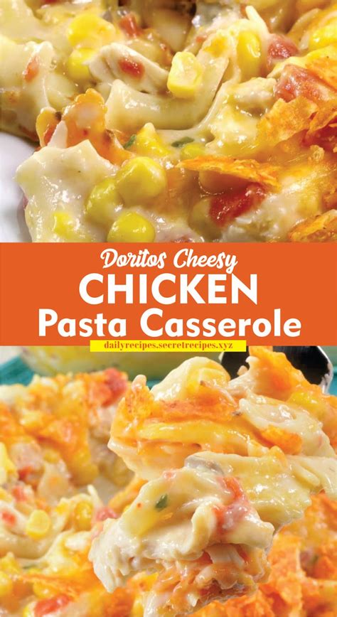 Everyone goes nuts over this casserole. DORITOS CHEESY CHICKEN PASTA CASSEROLE | Recipe Spesial Food