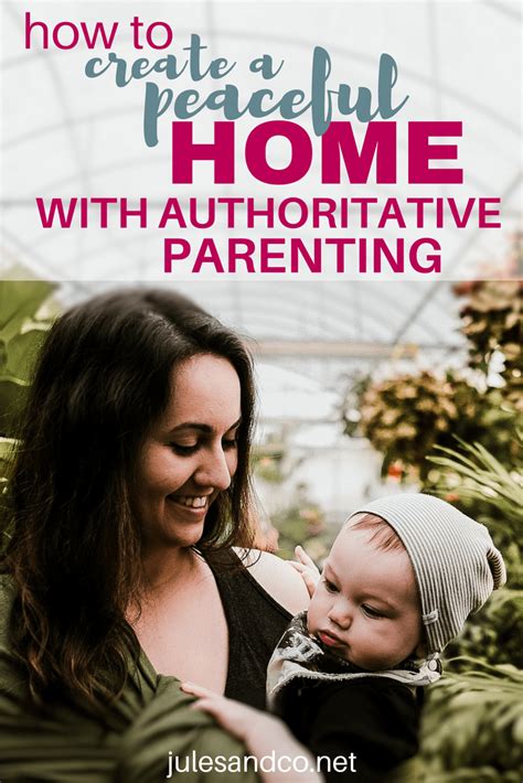 How to Create a Peaceful Home with Authoritative Parenting